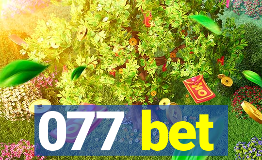 077 bet